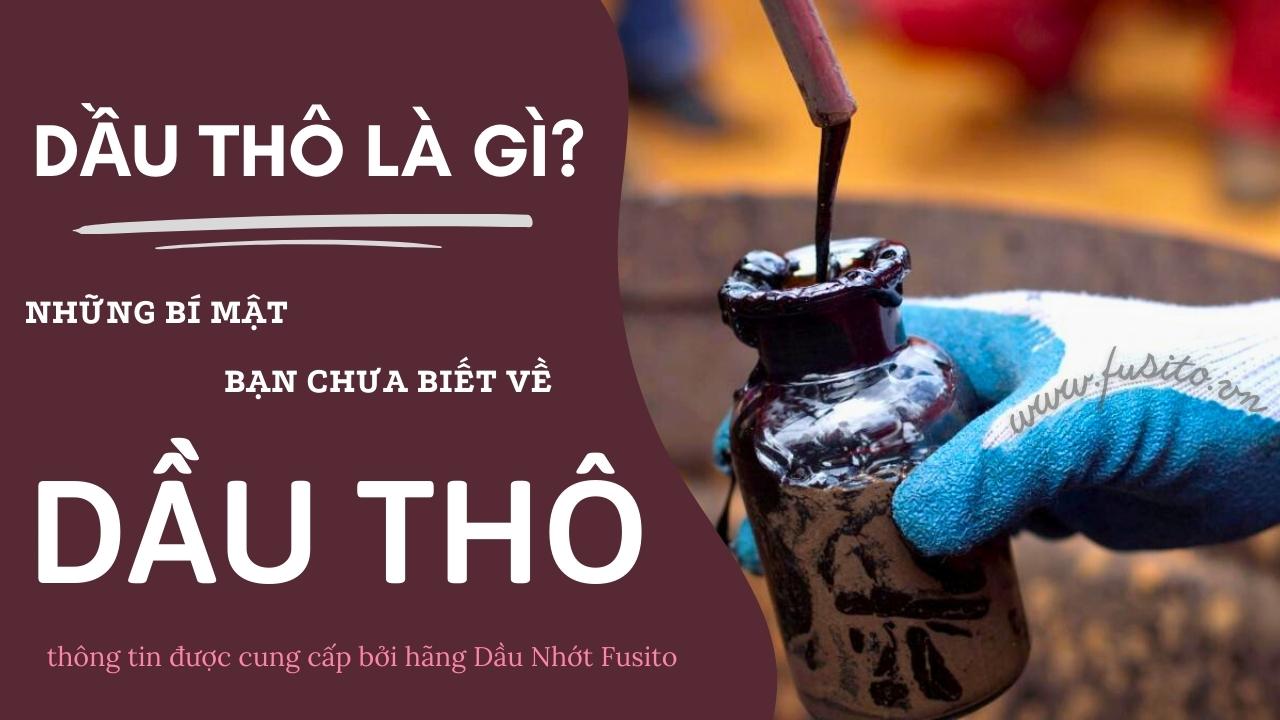 Cùng Fusito khám phá những gì bạn cần biết về các loại dầu thô: Brent và WTI. Từ khái niệm, quá trình chế biến, sản phẩm và ảnh hưởng đến kinh tế.