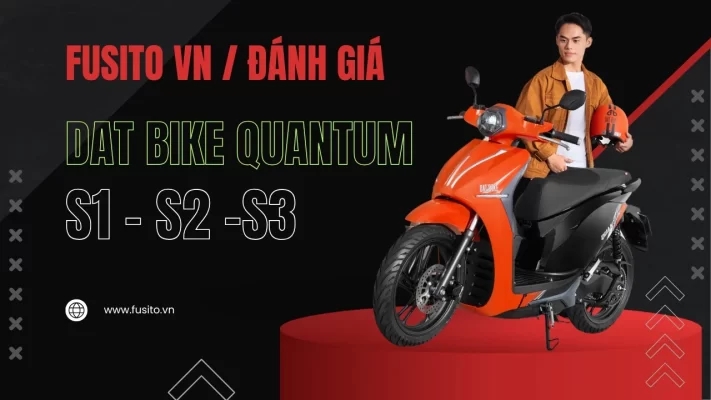 Dat Bike Quantum S1, S2, S3: Trải Nghiệm từ Fusito - Có Nên Mua?