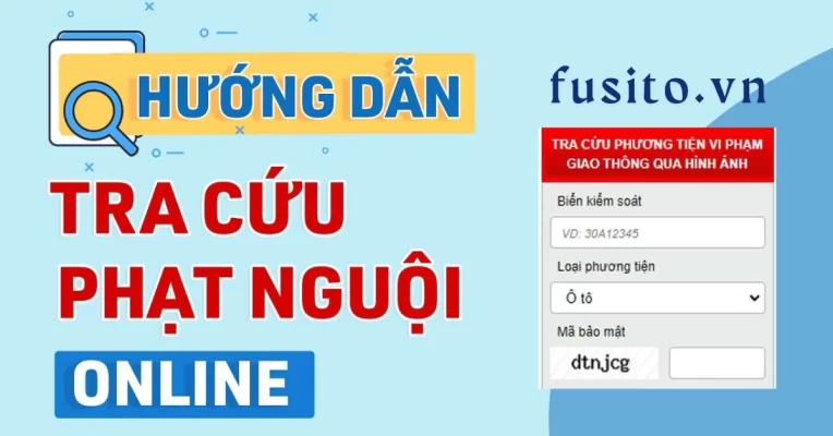 Tra Cứu Phạt Nguội Online: Top 5 Cách Nhanh - Chính Xác Nhất 2025