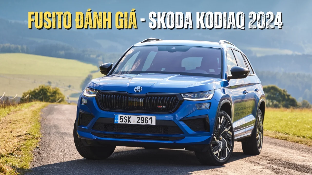 Skoda Kodiaq 2024 Có Gì Hot? Chọn Nhớt Chuẩn Nào Hiệu Suất Cao?