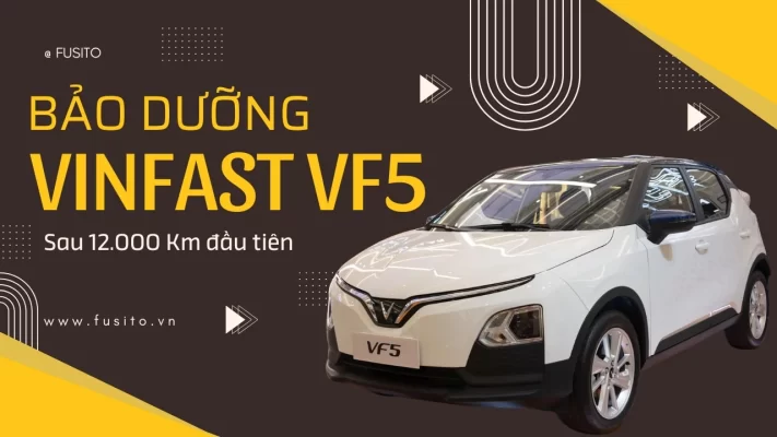 Bảo Dưỡng VinFast VF5 Sau 12.000 Km: Chi Phí, Quy Trình và những Lưu Ý Quan Trọng!