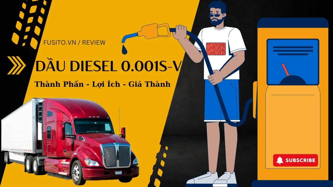 Dầu 0.001S Là Gì? Top 7 Lợi Ích Khi Sử Dụng Dầu Diesel 0.001s-V
